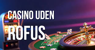Bedste Casino Uden ROFUS - Spil Ansvarligt og Frit!